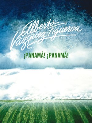 cover image of ¡Panamá! ¡Panamá!